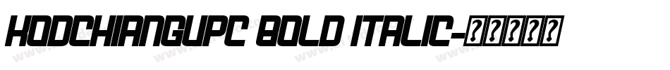 KodchiangUPC Bold Italic字体转换